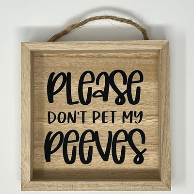 Please don't pet my peeves - 1