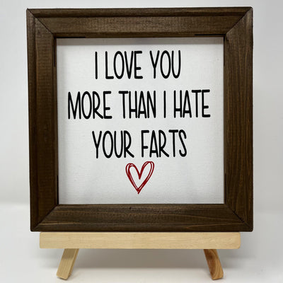 black stain, Love you more than I hate your farts - 1